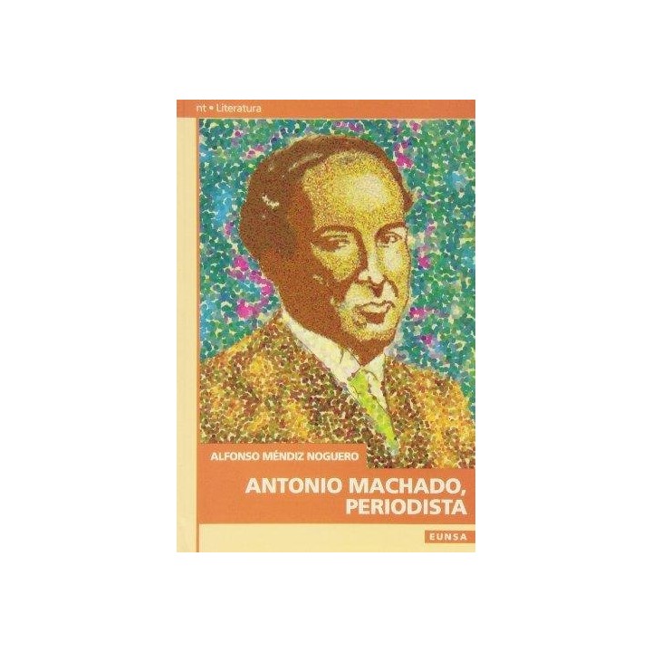 ANTONIO MACHADO, PERIODISTA