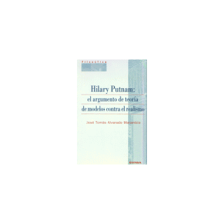 HILARY PUTNAM ARGUMENTO TEORIA MODELOS REALISMO