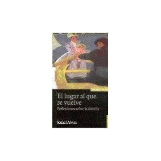 LUGAR AL QUE SE VUELVE,EL 3ªED
