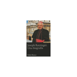JOSEPH RATZINGER UNA BIOGRAFIA