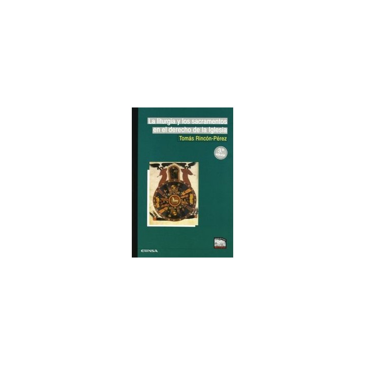 LITURGIA Y LOS SACRAMENTOS DERECHO IGLESIA 3ª