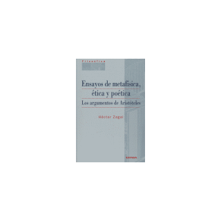 ENSAYOS DE METAFISICA ETICA Y POETICA