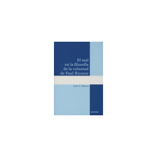 MAL EN LA FILOSOFIA DE LA VOLUNTAD DE PAUL RICOEUR