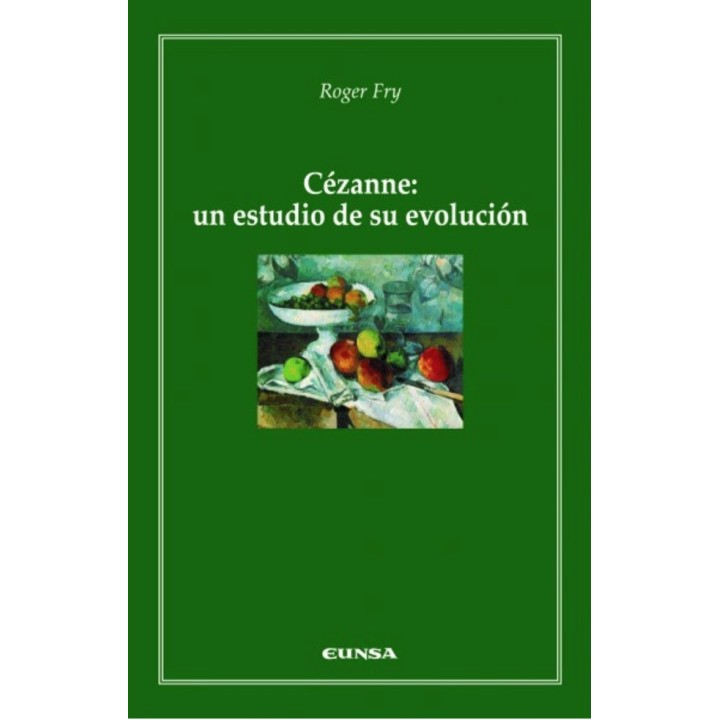 CEZANNE UN ESTUDIO DE SU EVOLUCION