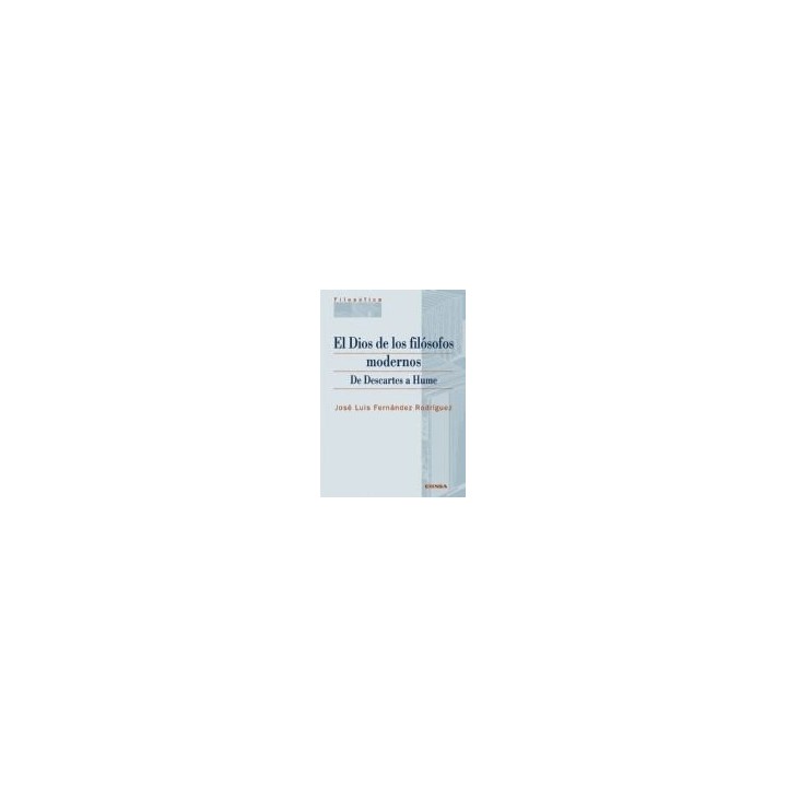 DIOS DE LOS FILOSOFOS MODERNOS, EL