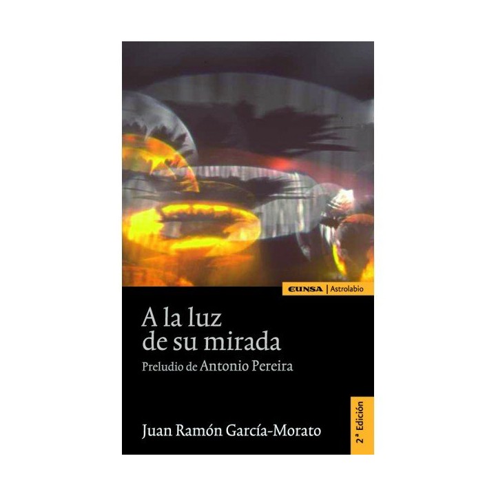 A LA LUZ DE SU MIRADA