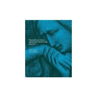 PALABRA DE DIOS SAGRADA ESCRITURA IGLESIA