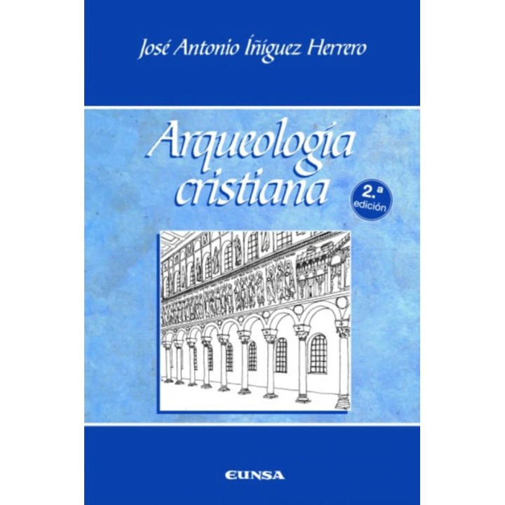 ARQUEOLOGIA CRISTIANA 2ªED