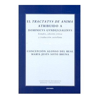 TRACTATUS DE ANIMA ATRIBUIDO A DOMINICUS GUNDI SALINUS,EL