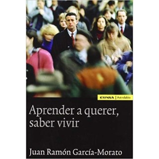 APRENDER A QUERER SABER VIVIR