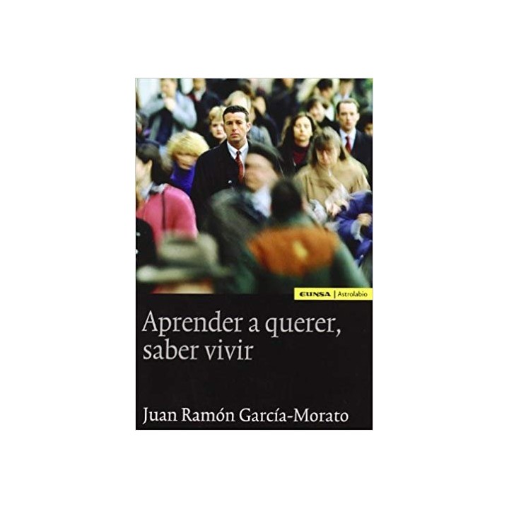 APRENDER A QUERER SABER VIVIR