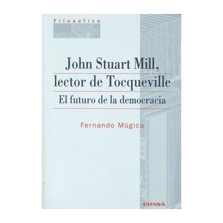 JOHN STUART MILL LECTOR DE TOCQUEVILLE