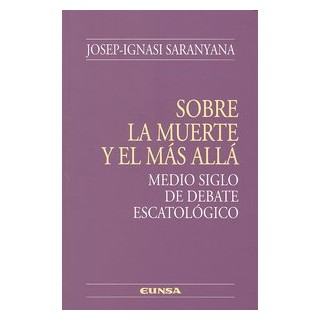 SOBRE LA MUERTE Y EL MAS ALLA