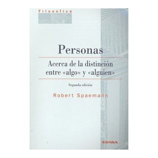 PERSONAS ACERCA DE LA DISTINCION ENTRE ALGO Y ALGUIEN 2ªED