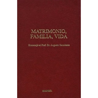 MATRIMONIO, FAMILIA, VIDA