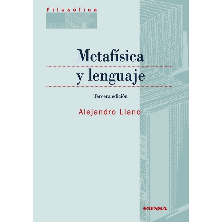 METAFISICA Y LENGUAJE 3ªED