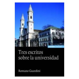 TRES ESCRITOS SOBRE LA UNIVERSIDAD