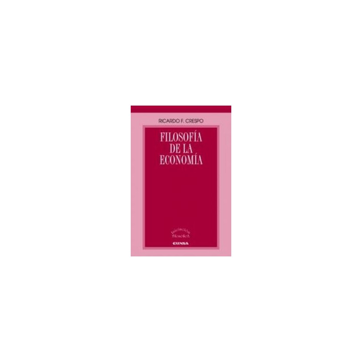 FILOSOFIA DE LA ECONOMIA