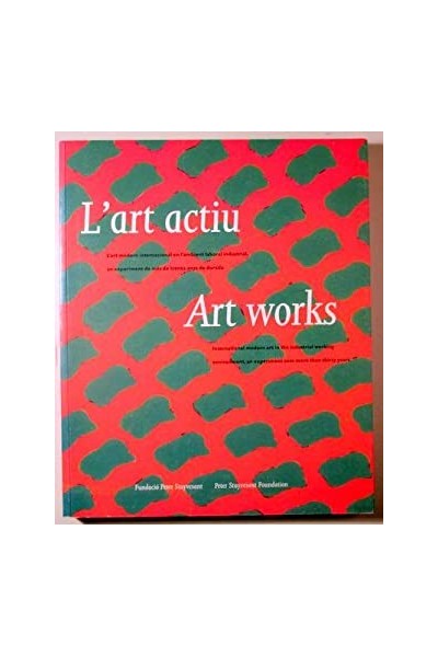 L'ART ACTIU - ART WORKS.