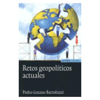 RETOS GEOPOLITICOS ACTUALES