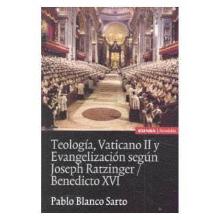 TEOLOGIA VATICANO II Y EVANGELIZACION SEGUN JOSEPH RATZINGE