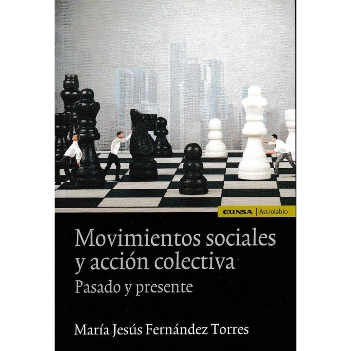 MOVIMIENTOS SOCIALES Y ACCION COLECTIVA PASADO Y PRESENTE