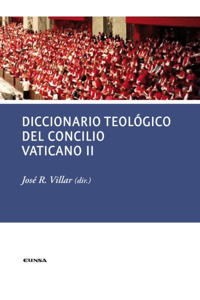 DICCIONARIO TEOLOGICO DEL CONCILIO VATICANO II