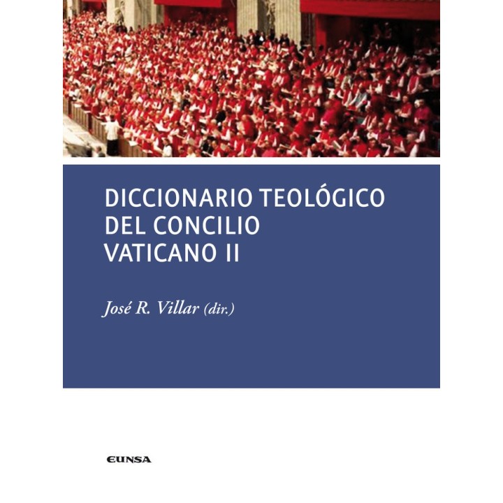 DICCIONARIO TEOLOGICO DEL CONCILIO VATICANO II