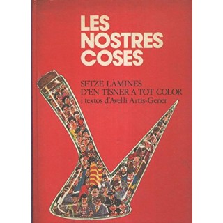 Les Nostres Coses.  setze lamines de Tisner a tot color