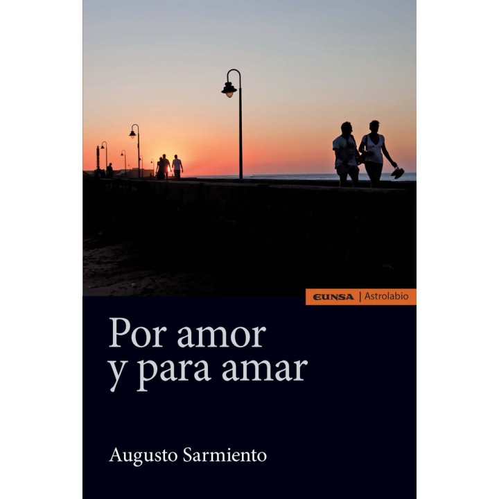 POR AMOR Y PARA AMAR