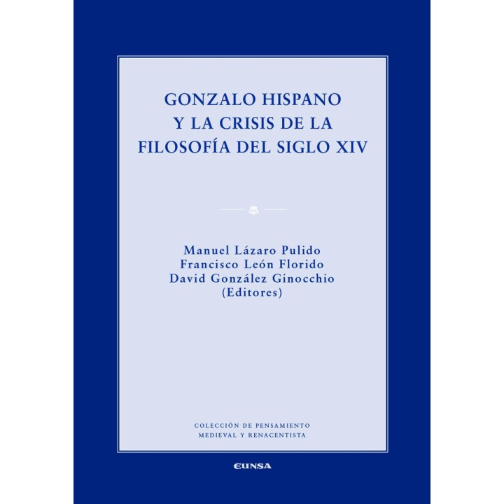 GONZALO HISPANO Y LA CRISIS DE LA FILOSOFIA DEL SIGLO XIV