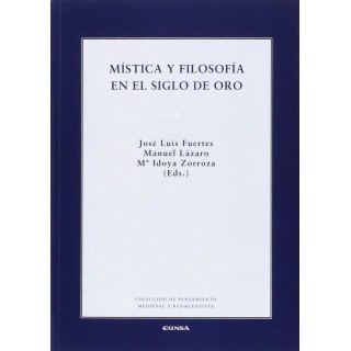 MISTICA Y FILOSOFIA EN EL SIGLO DE ORO