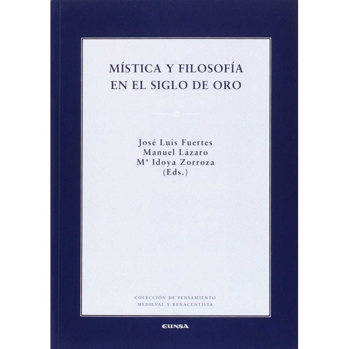 MISTICA Y FILOSOFIA EN EL SIGLO DE ORO