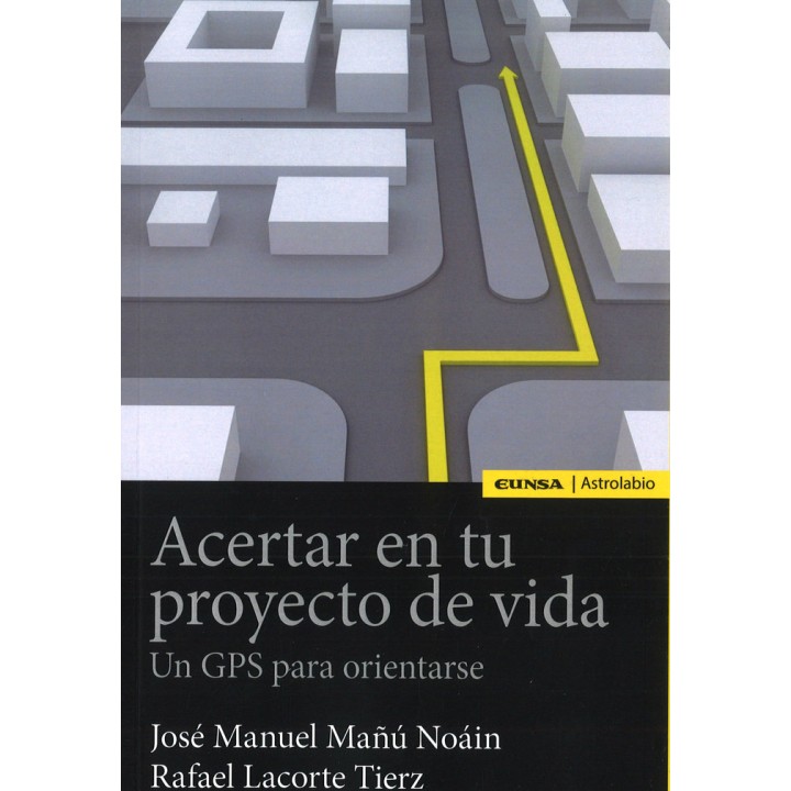 ACERTAR EN TU PROYECTO DE VIDA