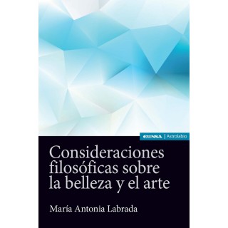 CONSIDERACIONES FILOSOFICAS SOBRE LA BELLEZA Y EL ARTE