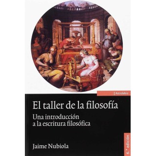 TALLER DE LA FILOSOFIA 6ºED,EL