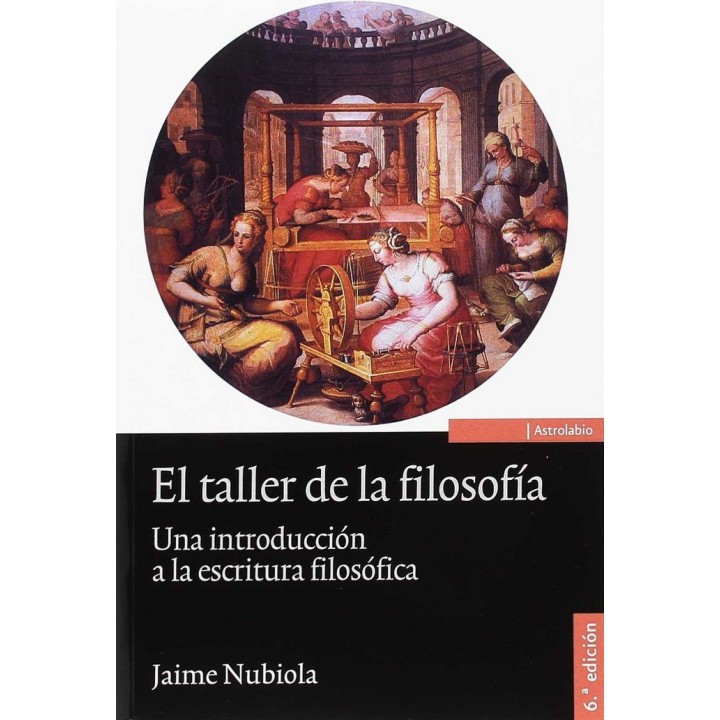 TALLER DE LA FILOSOFIA 6ºED,EL