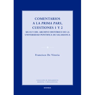 COMENTARIOS A LA PRIMA PARS CUESTIONES 1