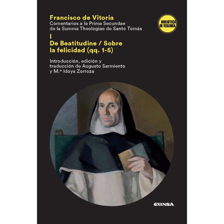 COMENTARIOS A LA PRIMA SECUNDAE DE LA SUMMA THEOLOGIAE DE S