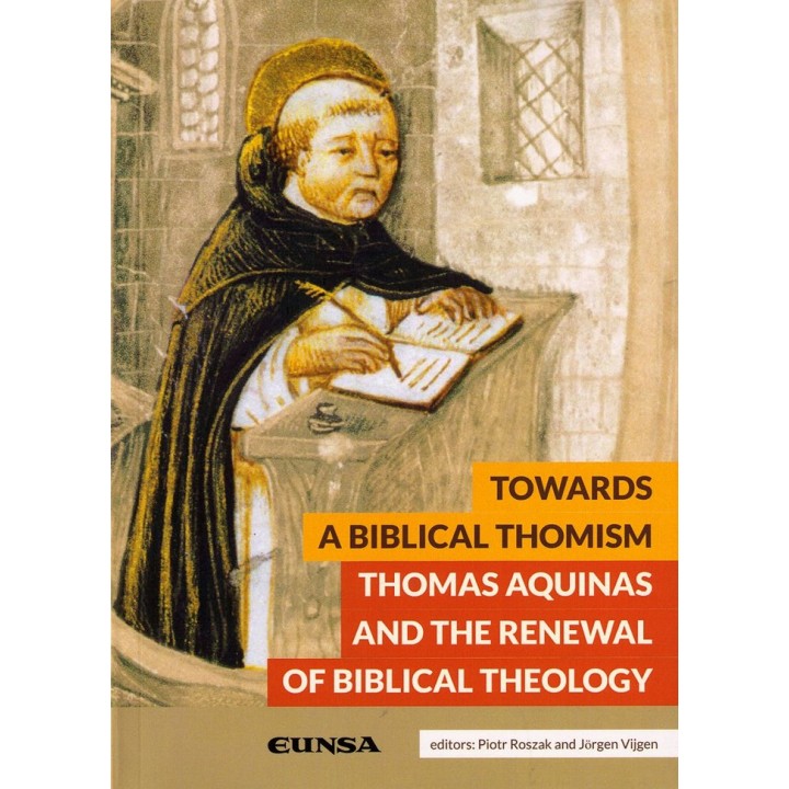 TOWARDS A BIBLICAL THOMISM