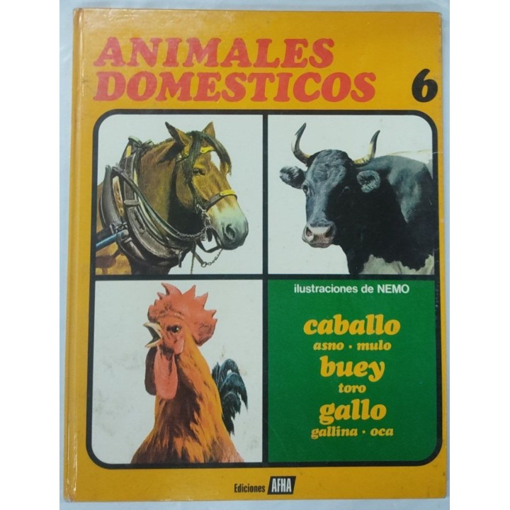 Animales domésticos. Caballo, buey, gallo, Volumen 6
