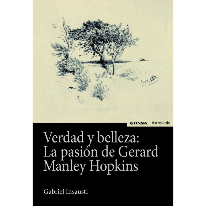 VERDAD Y BELLEZA LA PASION DE GERARD MANLEY HOPKINS