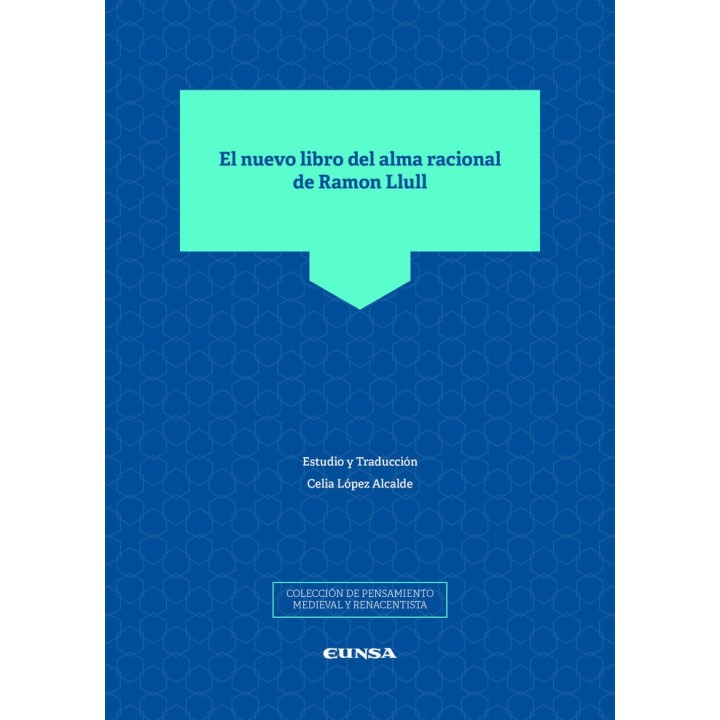 EL NUEVO LIBRO DEL ALMA RACIONAL DE RAMON LLULL