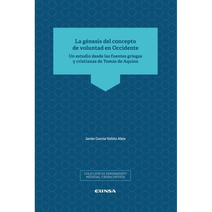 LA GENESIS DEL CONCEPTO DE VOLUNTAD EN OCCIDENTE