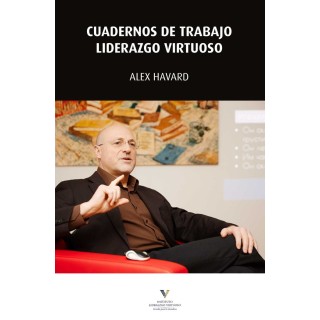 CUADERNOS DE TRABAJO LIDERAZGO VIRTUOSO