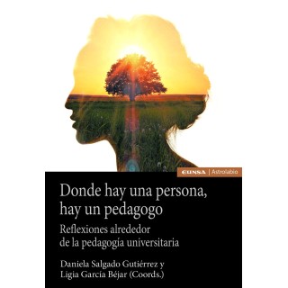 DONDE HAY UNA PERSONA HAY UN PEDAGOGO