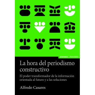 HORA DEL PERIODISMO CONSTRUCTIVO,LA