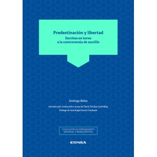 PREDESTINACION Y LIBERTAD