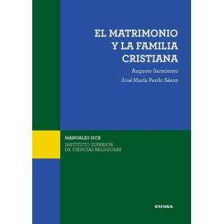 EL MATRIMONIO Y LA FAMILIA CRISTIANA