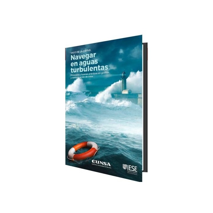NAVEGAR EN AGUAS TURBULENTAS PRINCIPIOS Y BUENAS PRACTICAS